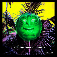Dub Reload, Vol. 3