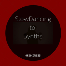 Slow Dancing to Synths