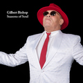 Gilbert Bishop - Seasons of Soul