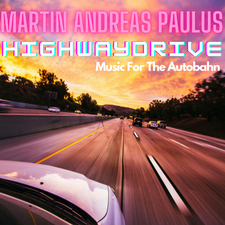 Highway Drive (Music for the Autobahn)