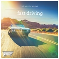 The North Works - Fast Driving (Remastered)