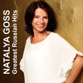 Natalya Goss - Greatest Russian Hits