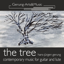 The tree: Neue Werke für Gitarre und Laute
