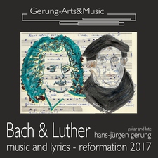 Bach & Luther: Reformation 2017