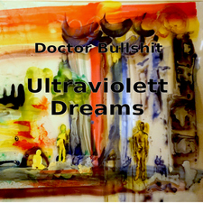 Ultraviolett Dreams