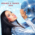 Various Artists - TB Music Presents #Dance & Trance 2018, Vol. 2