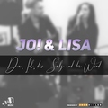 Jo! & Lisa S. - Du, Ich, das Salz und der Wind