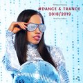 Various Artists - TB Music Presents #Dance & Trance 2018 / 2019 (New Year Edition)