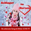 Various Artists - Schlager im Herzen: Die schönsten Songs im Winter 2018/19