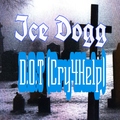 Ice Dogg - Death of Trap (Cry 4 Help)