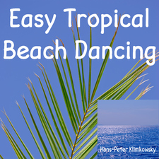 Easy Tropical Beach Dancing