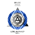 Dr.Ude - Level Alpha EP