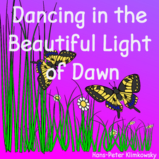 Dancing in the Beautiful Light of Dawn