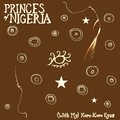 Princes of Nigeria - (With My) Koro-Koro Eyes