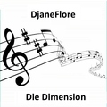 DjaneFlore - Die Dimension