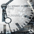 DJ Speedy 22 - Time Is Running