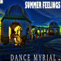 Dance Myrial - Summer Feelings