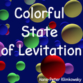 Hans-Peter Klimkowsky - Colorful State of Levitation