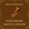 Daniel Hartley - Everybody Should Know
