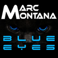 MARC MONTANA - Blue Eyes (Single Version)
