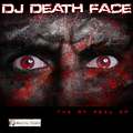 DJ Death Face - Tha MF Real EP