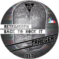 retrimorph - Back to Rock It