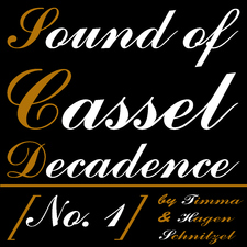 Sound of Cassel Decadence