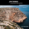 Jon Thomas - Underappreciated