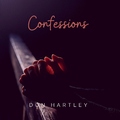 Don Hartley - Confessions