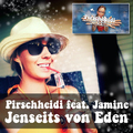Pirschheidi feat. Jamine - Jenseits von Eden (Deep Fox Version)