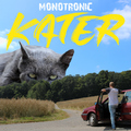 Monotronic - Kater