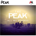 The Peak - All My Wounds