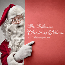 The Tribarac Christmas Album: An Irish Perspective