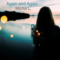 Micha L. - Again and Again (Radio Edit)