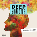 Deep Souldier - Road to Myself