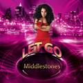Middlestones - Let Go