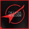 Delania - Rebellion