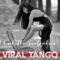 Carlotta Santandrea - Viral Tango