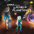 Cottbuser Kindermusical - Anna und das Lächeln der Planeten