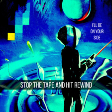 Stop the Tape and Hit Rewind