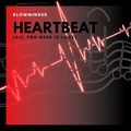 Blowminder - Heartbeat (All You Need Is Love) (Radio Edit)