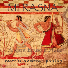 Mi Rasna Ancient Etruscan Music
