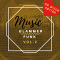Deep Souldier - Glammer Funk, Vol. 2 (Nu Disco Edition)