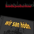Hoedn Productions - Wir san Hoedn