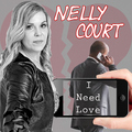 Nelly Court - I Need Love