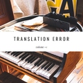 Various Artists - Translation Error, Vol. 1