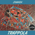 Zamaba - Trappola