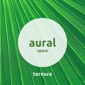 Aural Space - Ternura