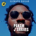 ECHAPO GUILAO - Panam j'arrive