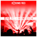 DJ E.TC. - Hands Up! (Including Tosch, DJ Nirro and Sven Kuhlmann Remix)